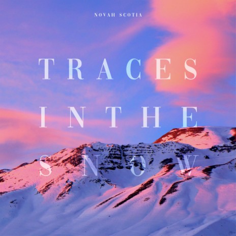 Traces in the snow | Boomplay Music