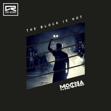 The Block Is Hot | Boomplay Music