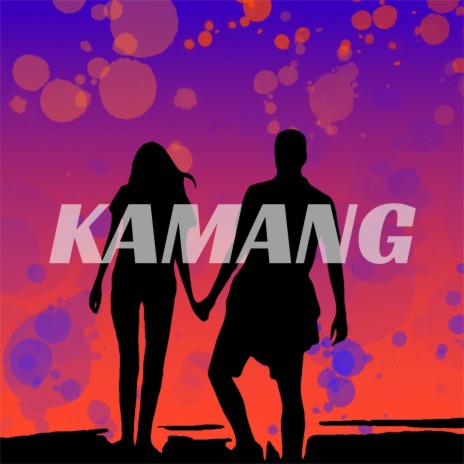 Kamang | Boomplay Music