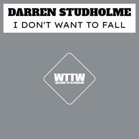 I Don't Want To Fall (Deep Soul Radio Mix)