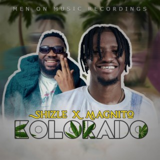 Kolorado ft. Magnito lyrics | Boomplay Music