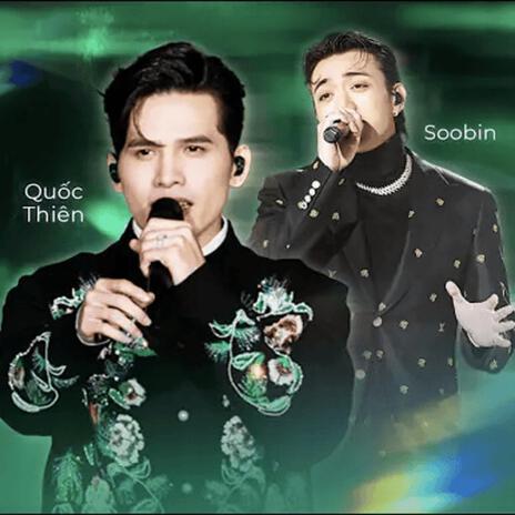 Xin Đừng Lặng Im ft. Quoc Thien & Soobin Hoàng Sơn | Boomplay Music