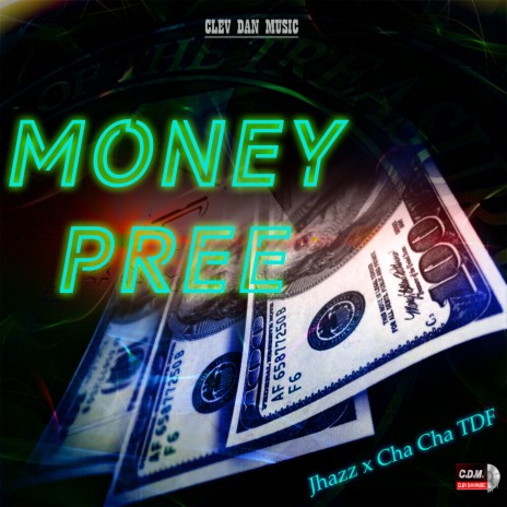 Money Pree (Single) ft. Jhazz | Boomplay Music