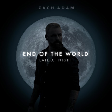 End Of The World (Late At Night) | Boomplay Music