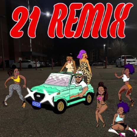 21 Remix ft. K2BSTACKIN | Boomplay Music