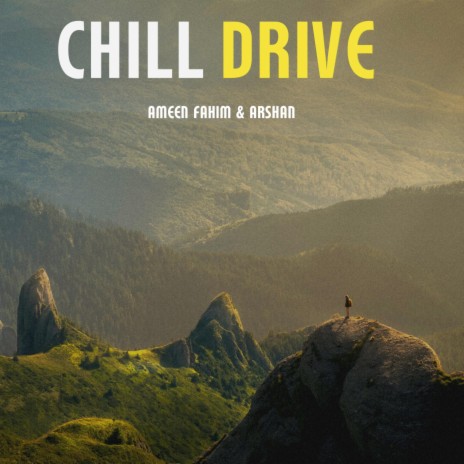 Chill Drive ft. Arshan | Boomplay Music