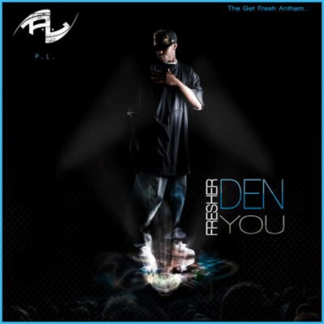 Fresher Den You | Boomplay Music