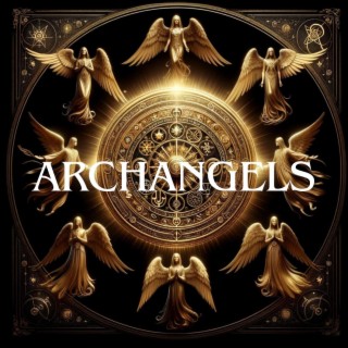 ARCHANGELS – Frequencies of the Golden Seal