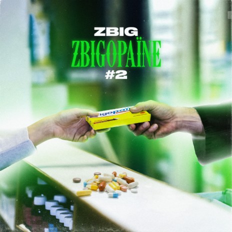 Zbigopaïne #2 | Boomplay Music