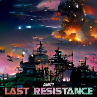 Last Resistence