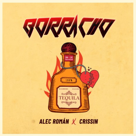 Borracho (Tequila) ft. Crissin | Boomplay Music