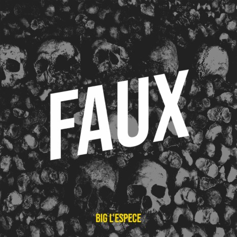 FAUX | Boomplay Music