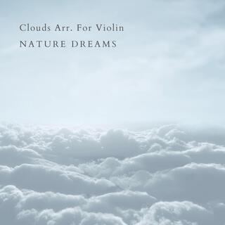 Clouds Arr. For Violin