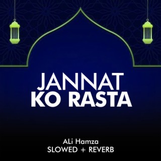 Jannat Ko Rasta Lofi