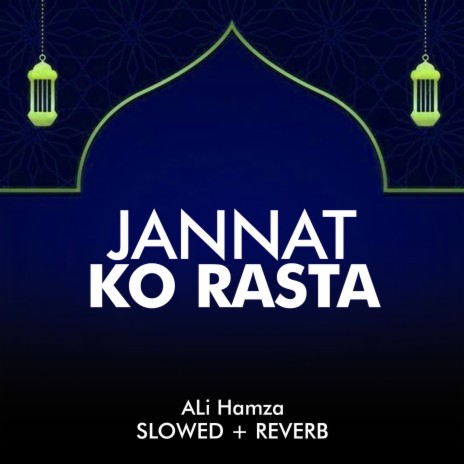 Jannat Ko Rasta Lofi | Boomplay Music