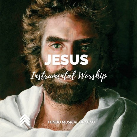 Jesus (Instrumental Worship) | Boomplay Music