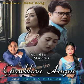 Gwswkhwou Angni_ Malen & Nitamoni (Film-Randini Mwdwi)