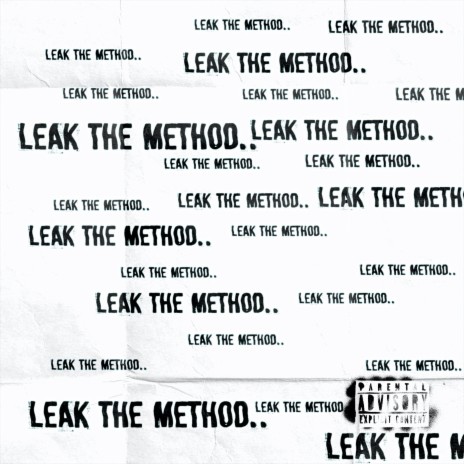 Leak the Method.. ft. Frost