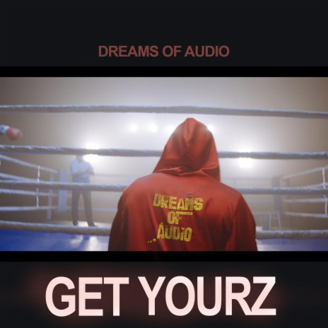 Get Yourz | Boomplay Music