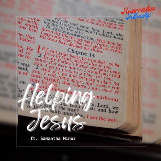 Helping Jesus