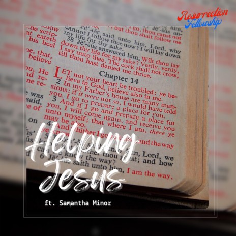 Helping Jesus ft. Samantha Minor | Boomplay Music