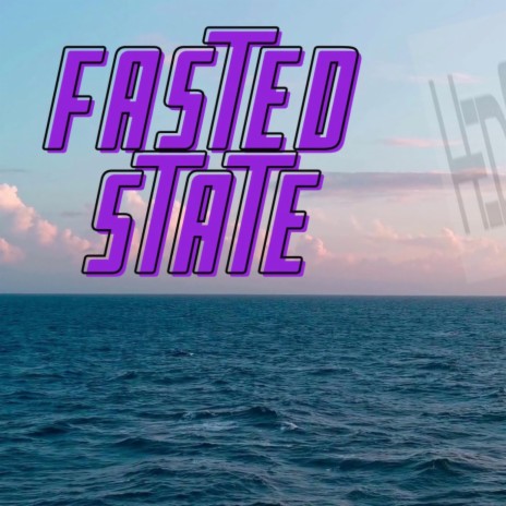 Fasted State | Boomplay Music