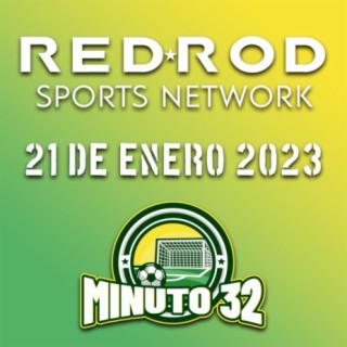 MINUTO 32 | PREMIER LEAGUE | 21 DE ENERO 2023