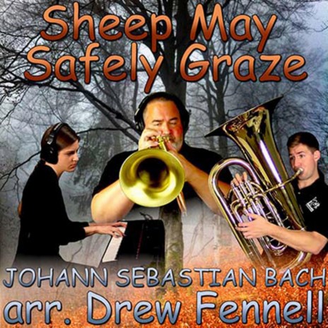 Sheep May Safely Graze (Euphonium Solo) | Boomplay Music