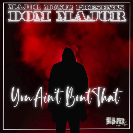 YOU AINT BOUT THAT | Boomplay Music