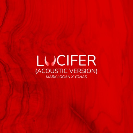 Lucifer (feat. YONAS) (Acoustic) | Boomplay Music