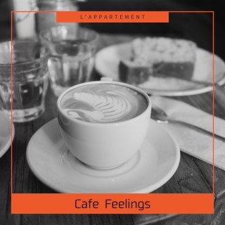 Cafe Feelings