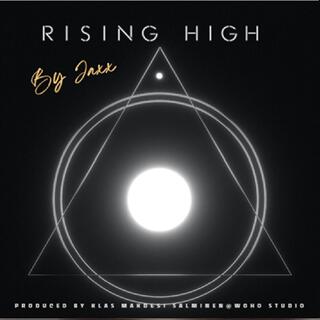 Rising High