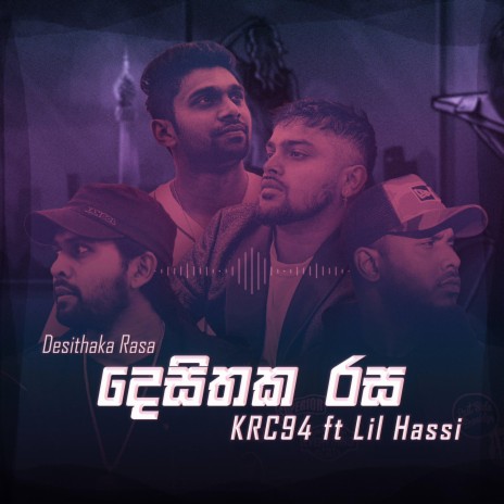 Desithaka Rasa ft. Kazuke, Ravihanz, Chari B & Lil Hassi | Boomplay Music