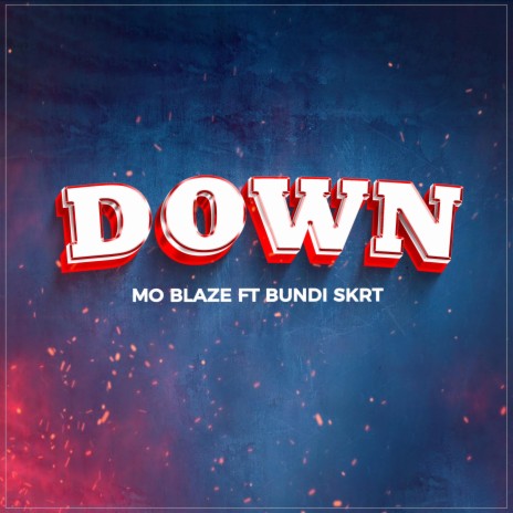 DOWN ft. BUNDI SKRT | Boomplay Music