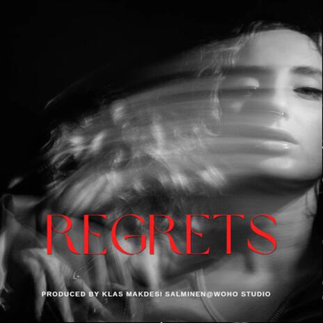 Regrets | Boomplay Music