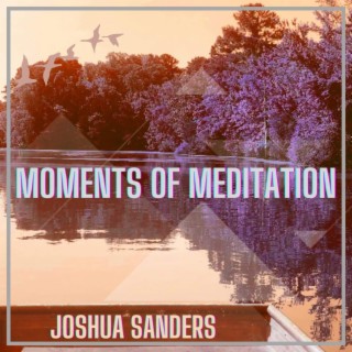 Moments of Meditation
