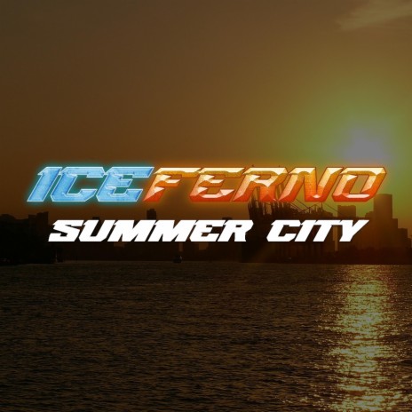 Summer City (Original Sunset Mix)