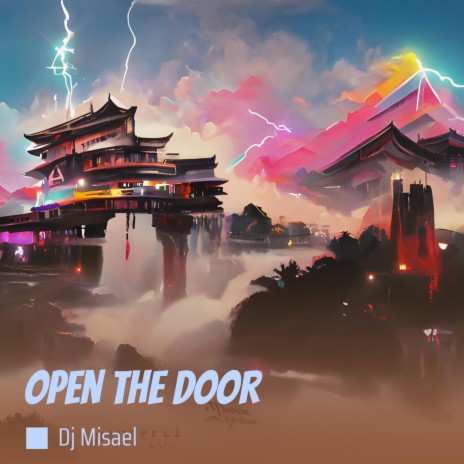 Open the Door | Boomplay Music