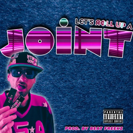 Let's Roll Up A Joint | Boomplay Music