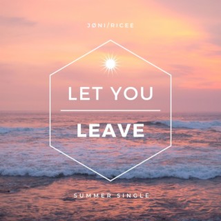 Let You Leave