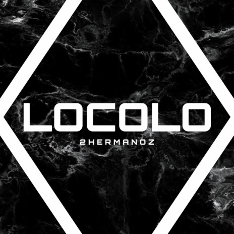 Locolo | Boomplay Music