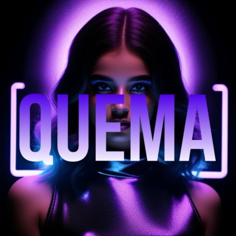 QUEMA