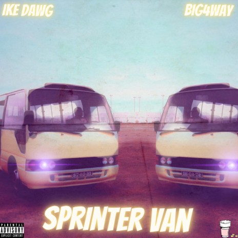 Sprinter Van ft. Big4Way | Boomplay Music