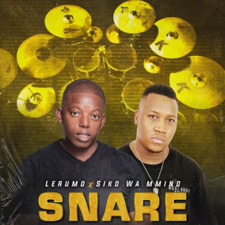 Snare ft. Siko Wa Mmino | Boomplay Music