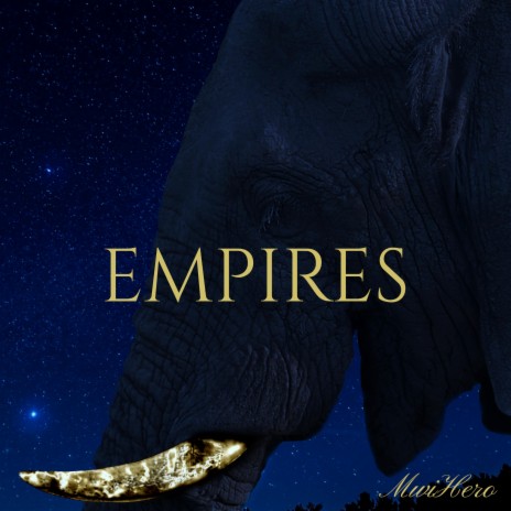 Empires | Boomplay Music