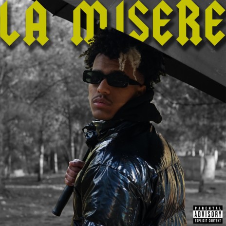 LA MISERE | Boomplay Music