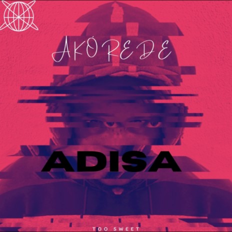 Adisa | Boomplay Music