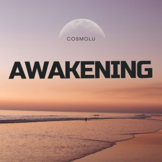 Awakening