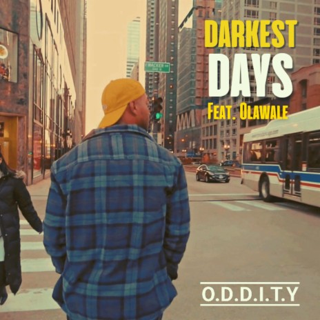 Darkest Days ft. Olawale | Boomplay Music