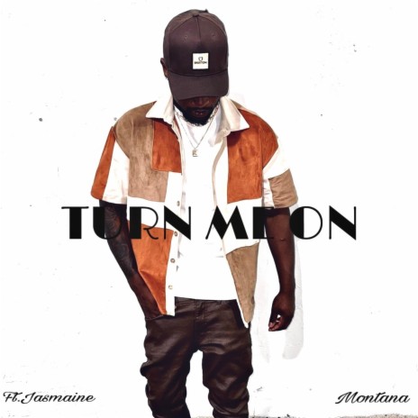 Turn Me On | Boomplay Music